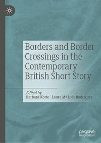 Produktbild: Borders and Border Crossings in the Contemporary British Short Story