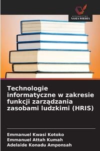 Produktbild: Technologie informatyczne w zakresie funkcji zarz&iquest;dzania zasobami ludzkimi (HRIS)