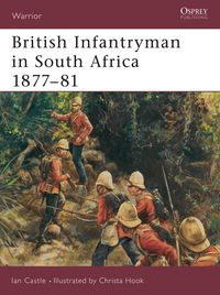Produktbild: British Infantryman in South Africa 1877-81