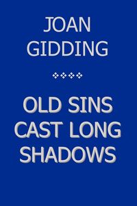 Produktbild: Old Sins Cast Long Shadows