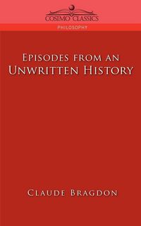 Produktbild: Episodes of an Unwritten History