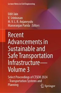Produktbild: Recent Advancements in Sustainable and Safe Transportation Infrastructure - Volume 3