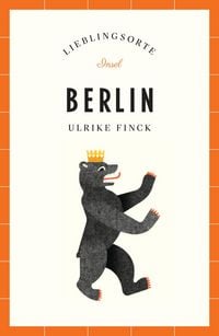 Produktbild: Berlin Reisef&uuml;hrer LIEBLINGSORTE