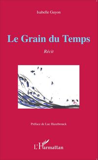 Produktbild: Le Grain du Temps