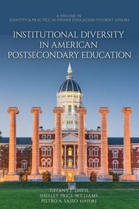 Produktbild: Institutional Diversity in American Postsecondary Education