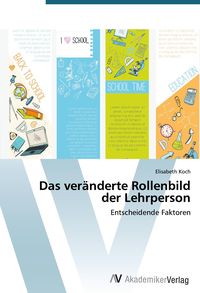 Produktbild: Das ver&auml;nderte Rollenbild der Lehrperson