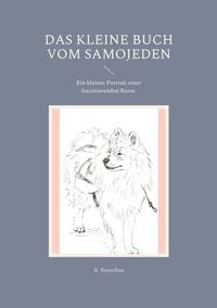Produktbild: Das kleine Buch vom Samojeden