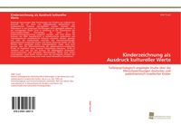 Produktbild: Kinderzeichnung als Ausdruck kultureller Werte
