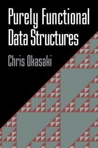Produktbild: Purely Functional Data Structures