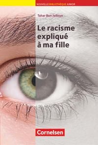 Bild vom Artikel A2+ - Le racisme expliqué à ma fille vom Autor Tahar Ben Jelloun