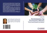 Produktbild: The Participatory Tree Domestication Approach