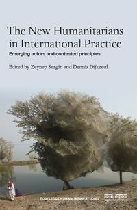 Produktbild: The New Humanitarians in International Practice