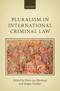 Produktbild: Pluralism in International Criminal Law