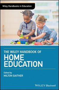 Produktbild: The Wiley Handbook of Home Education