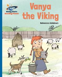 Produktbild: Reading Planet - Vanya the Viking - Blue: Galaxy