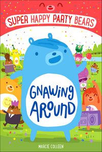 Produktbild: Super Happy Party Bears: Gnawing Around