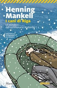Produktbild: Mankell, H: I cani di Riga. Le inchieste del commissario Kur