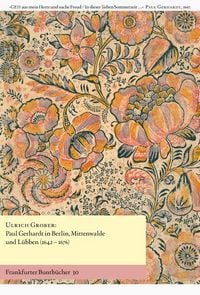 Produktbild: Paul Gerhardt in Berlin, Mittenwalde und L&uuml;bben (1642&ndash;1676)