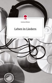 Produktbild: Leben in Liedern. Life is a Story - story.one