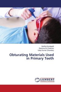 Produktbild: Obturating Materials Used in Primary Teeth