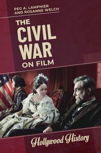Produktbild: Lamphier, P: Civil War on Film