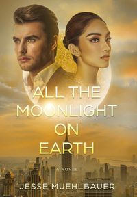 Produktbild: All the Moonlight on Earth
