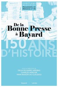 Produktbild: De la Bonne Presse &agrave; Bayard