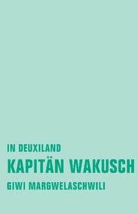 Produktbild: Kapit&auml;n Wakusch 1