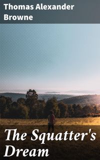 Produktbild: The Squatter's Dream