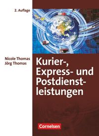 Produktbild: Kurier-, Express- und Postdienstleistungen - 2. Auflage