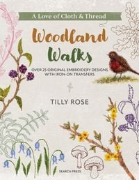 Produktbild: A Love of Cloth & Thread: Woodland Walks