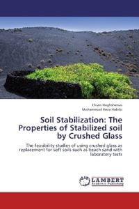 Produktbild: Haghshenas, E: Soil Stabilization: The Properties of Stabili