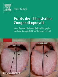 Produktbild: Praxis der chinesischen Zungendiagnostik