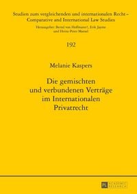 Produktbild: Die gemischten und verbundenen Vertr&auml;ge im Internationalen Privatrecht