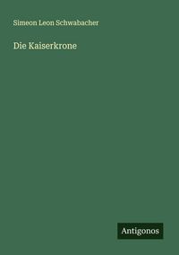 Produktbild: Die Kaiserkrone