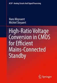 Produktbild: High-Ratio Voltage Conversion in CMOS for Efficient Mains-Connected Standby