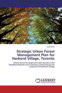 Produktbild: Strategic Urban Forest Management Plan for Harbord Village, Toronto