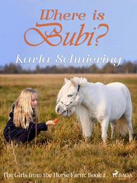 Produktbild: The Girls from the Horse Farm 2: Where is Bubi?