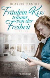 Produktbild: Fr&auml;ulein Kiss tr&auml;umt von der Freiheit