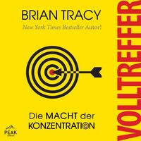 Produktbild: Volltreffer. Die Macht der Konzentration