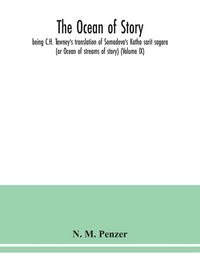 Produktbild: The ocean of story, being C.H. Tawney's translation of Somadeva's Katha sarit sagara (or Ocean of streams of story) (Volume IX)