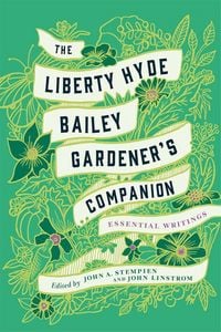 Produktbild: The Liberty Hyde Bailey Gardener's Companion