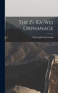 Produktbild: The Zi-ka-wei Orphanage