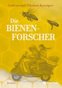 Produktbild: Die Bienenforscher