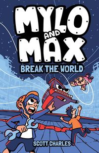 Produktbild: Mylo and Max Break the World