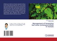 Produktbild: Management of Serpentine leaf miner (Liriomyza trifolii) in Tomato