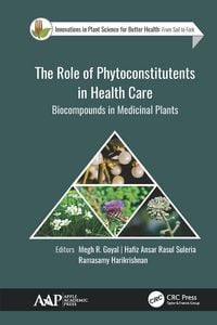 Produktbild: The Role of Phytoconstitutents in Health Care