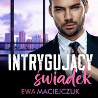 Produktbild: Intrygujący świadek &ndash; opowiadanie erotyczne