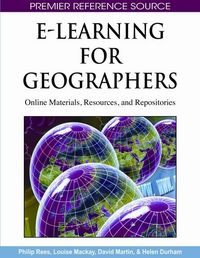 Produktbild: E-Learning for Geographers: Online Materials, Resources, and Repositories