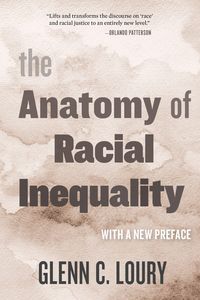 Produktbild: The Anatomy of Racial Inequality